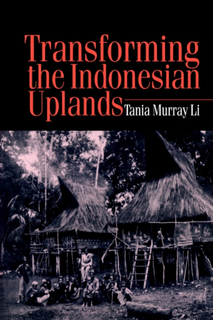 Transforming the Indonesian Uplands, Paperback / softback Book