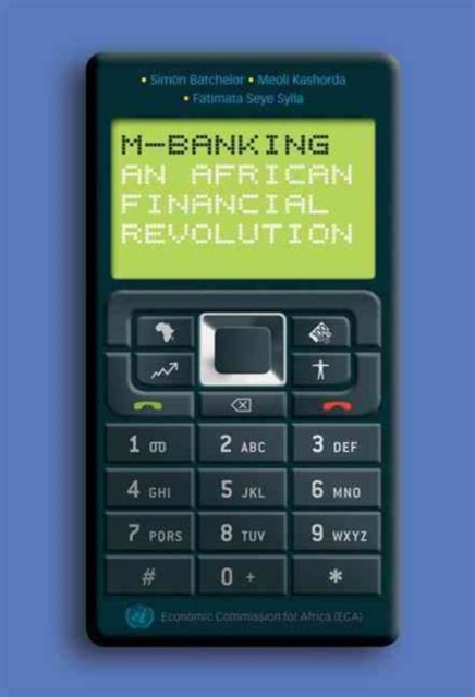 M-Banking : An African Financial Revolution, Paperback / softback Book
