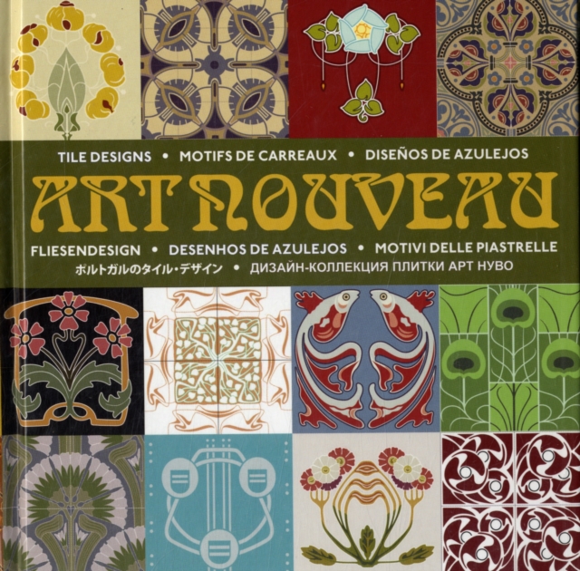 Art Nouveau Tile Designs, Hardback Book