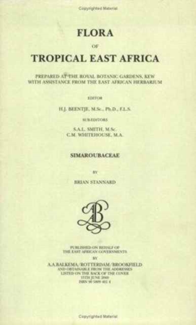 Flora of Tropical East Africa - Simaroubacea (2000), Hardback Book
