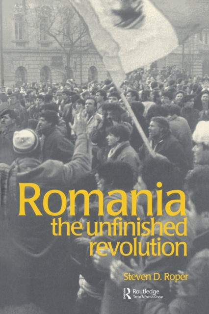 Romania : The Unfinished Revolution,  Book