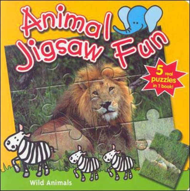 Wild Animals : Animal Jigsaw Fun, Board book Book