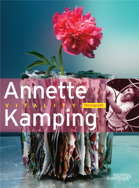 Annette Kamping: Vitality, Hardback Book