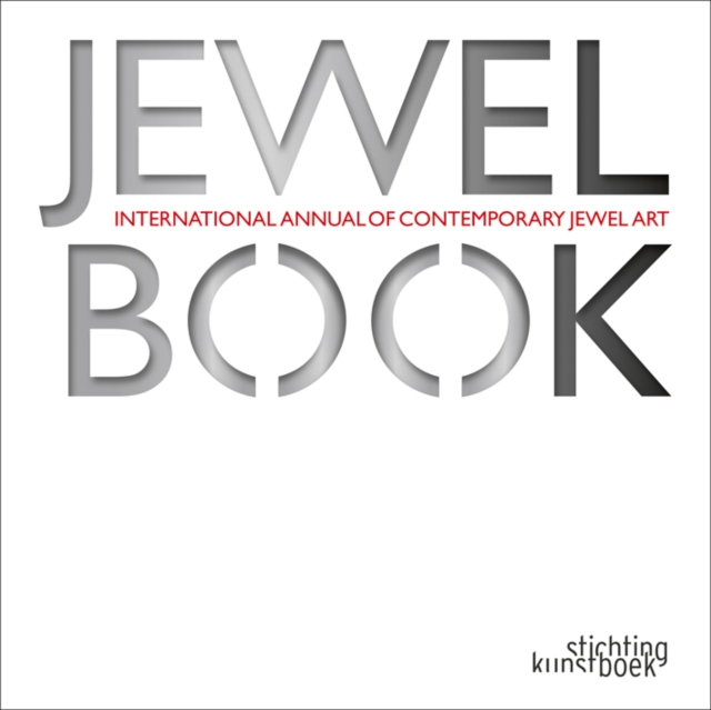 Jewelbook: International Annual of Contemporary Jewel Art, Hardback Book