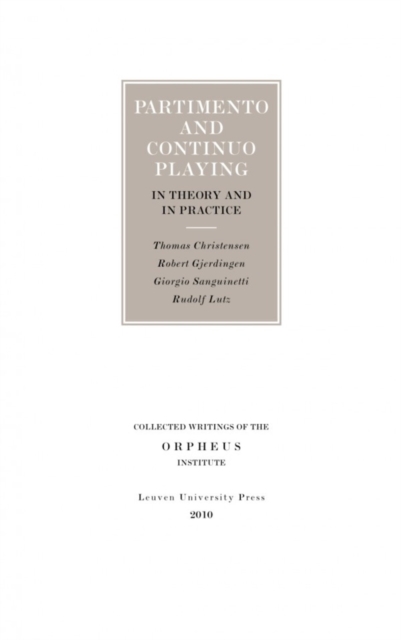 Partimento and Continuo Playing in Theory and in Practice, Paperback / softback Book