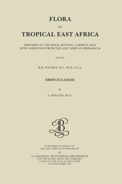 Flora of Tropical East Africa - Eriocaulaceae (1997), Hardback Book