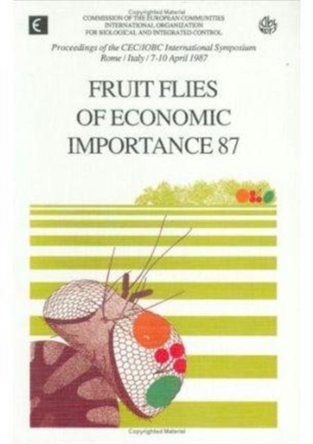 Fruit Flies of Economic Importance 87, Hardback Book