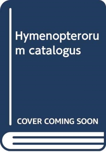 Hymenopterorum catalogus, Paperback / softback Book