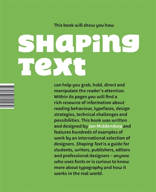 Shaping Text : Type, Typography and the Reader, Paperback / softback Book