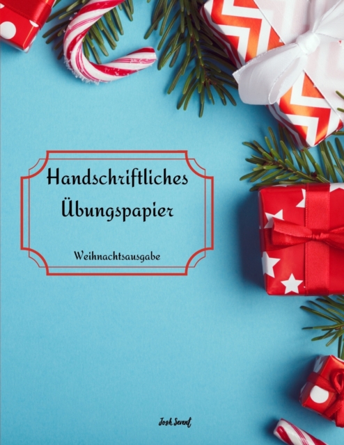 Handschriftliches UEbungspapier - Weihnachtsausgabe, Paperback / softback Book