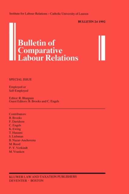 Bulletin of Comparative Labour Relations : Employed or Self-Employed, Paperback / softback Book