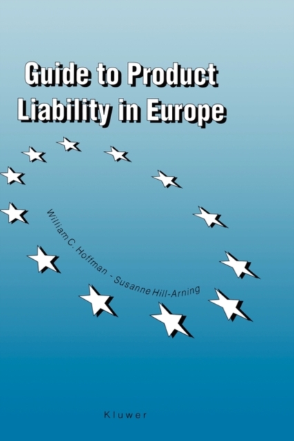 Guide to Product Liability, Hardback Book