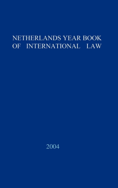 Netherlands Yearbook of International Law - 2003, Hardback Book