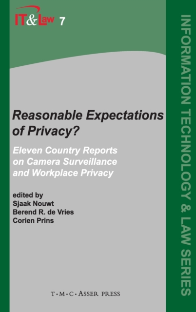 Reasonable Expectations of Privacy? : Eleven Country Reports on Camera Surveillance and Workplace Privacy, Hardback Book