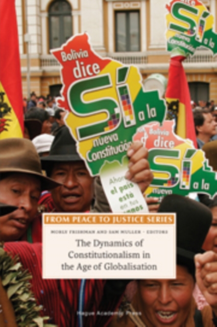The Dynamics of Constitutionalism in the Age of Globalisation, Hardback Book