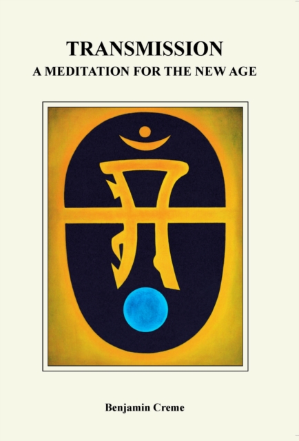 Transmission: A Meditation for the New Age -, EPUB eBook