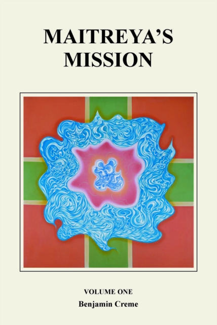 Maitreya's Mission: Volume One, EPUB eBook