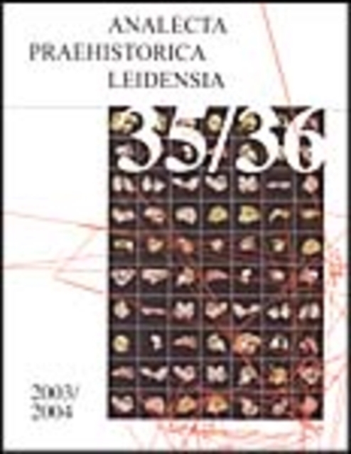 Beyond the Site : The Saalian Archaeological Record at Maastricht-Belvedere, The Netherlands, Paperback Book