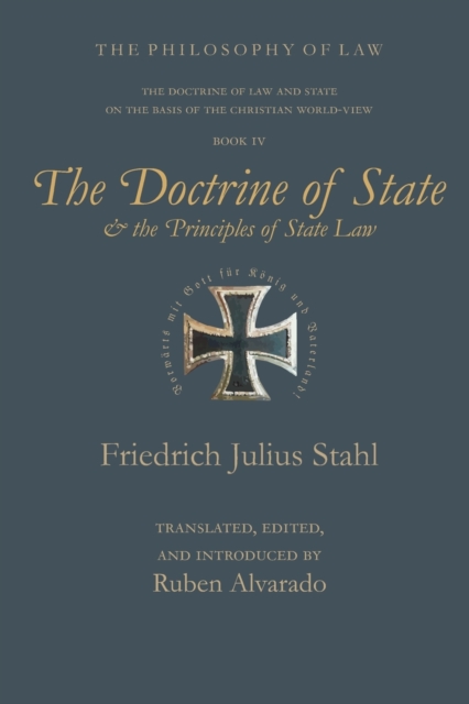 The Doctrine of State and the Principles of State Law, Paperback / softback Book