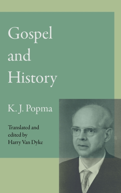 Gospel and History, Hardback Book