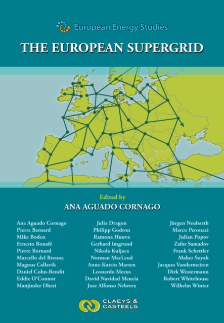 European Energy Studies Volume VII: The European Supergrid, Hardback Book