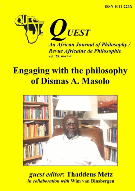 Quest 25 : Engaging with the philosophy of Dismas A. Masolo, Paperback / softback Book