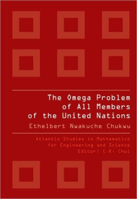Omega Problem Of All Members Of The United Nations, The, Hardback Book