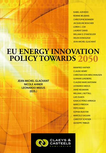 European Energy Studies Volume II: EU Energy Innovation Policy Towards 2050, Hardback Book