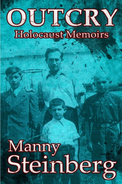 Outcry : Holocaust Memoirs, Paperback / softback Book