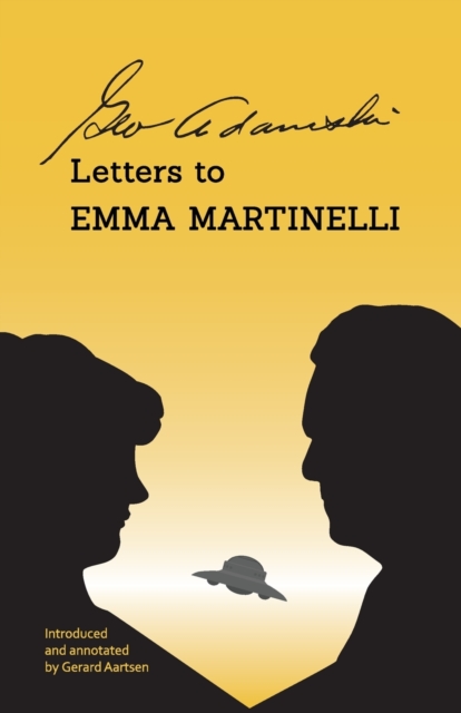 George Adamski - Letters to Emma Martinelli, Paperback / softback Book