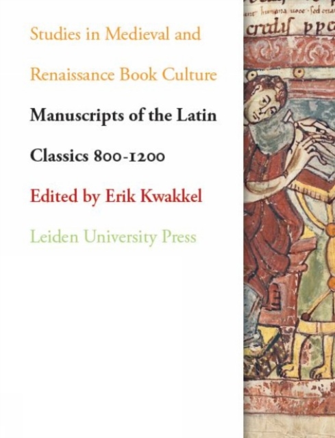 Manuscripts of the Latin Classics 800-1200, Paperback / softback Book