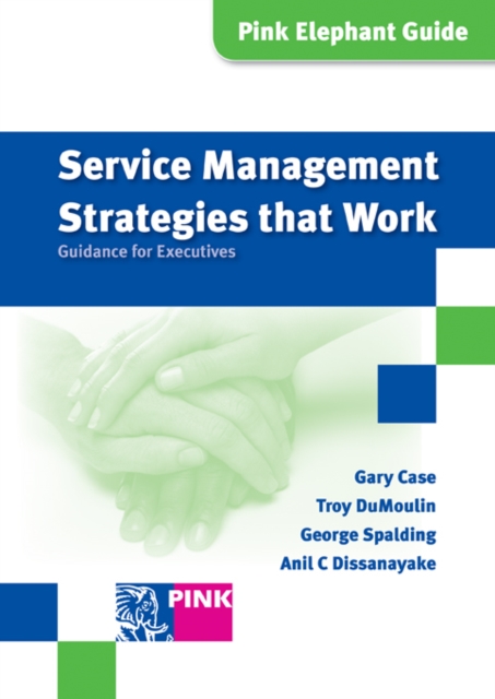 Service Management Strategies that Work, PDF eBook