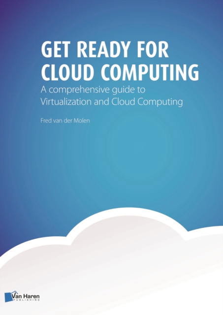 Get Ready for Cloud Computing, Paperback Book