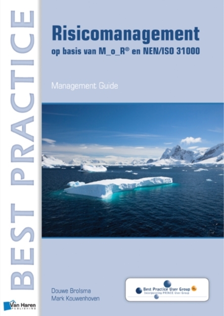Risicomanagement Op Basis Van M_o_r En Nen/ISO 31000, Paperback Book