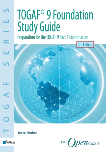 TOGAF 9 Foundation Study Guide, Paperback / softback Book