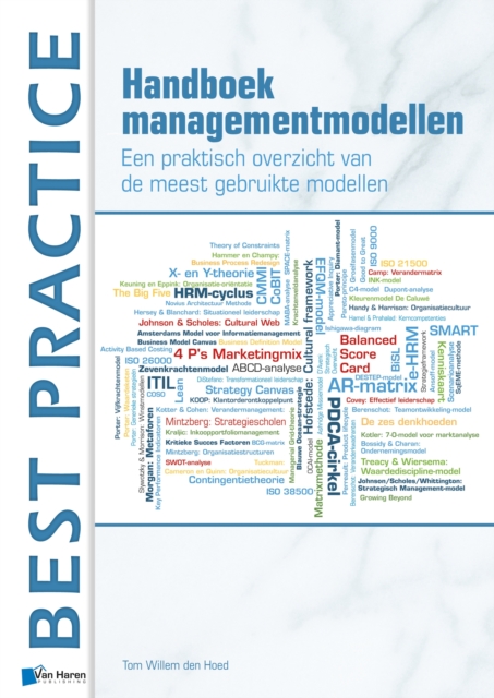 Handboek Managementmodellen : Een Praktisch Overzicht Van De Meest Gebruikte Modellen, Paperback / softback Book