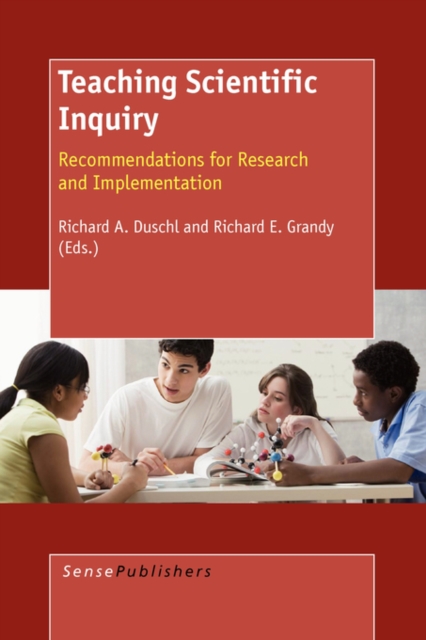 Teaching Scientific Inquiry : Recommendations for Research and Implementation, Paperback / softback Book