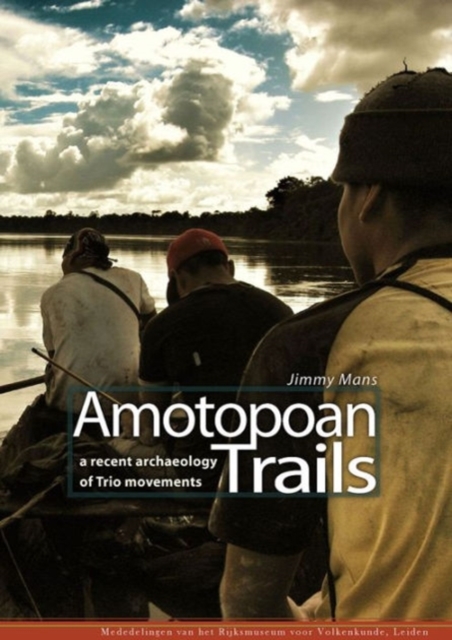 Amotopoan Trails, Paperback / softback Book