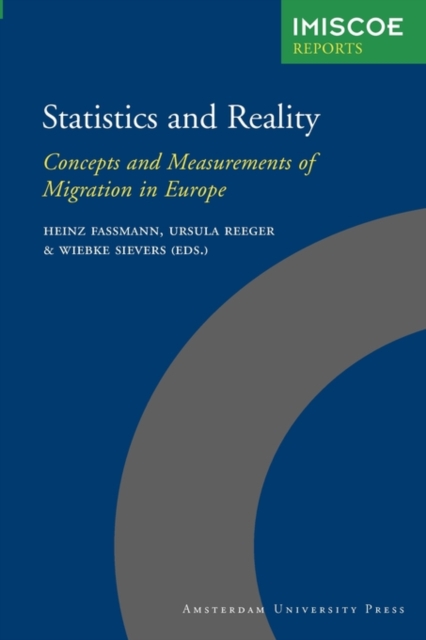 Statistics and Reality : Concepts and Measurements of Migration in Europe, Paperback Book