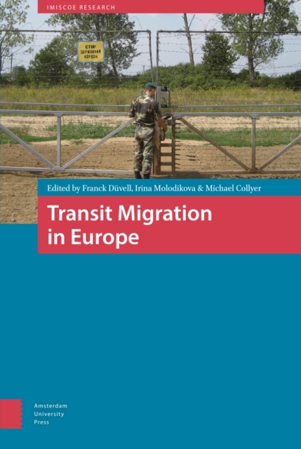 Transit Migration in Europe, Hardback Book