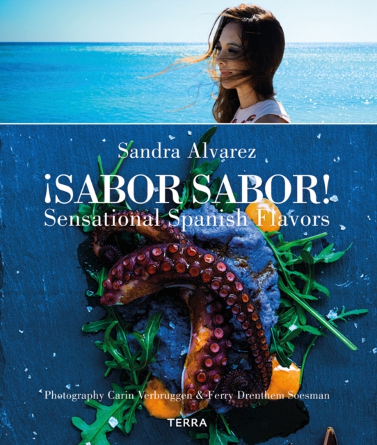 Sabor Sabor : Sensational Spanish Flavors, Hardback Book