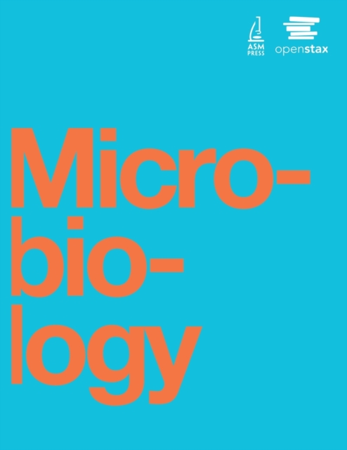 Microbiology by OpenStax, Paperback / softback Book