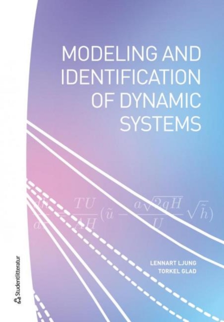 Modeling & Identification of Dynamic Systems, Hardback Book