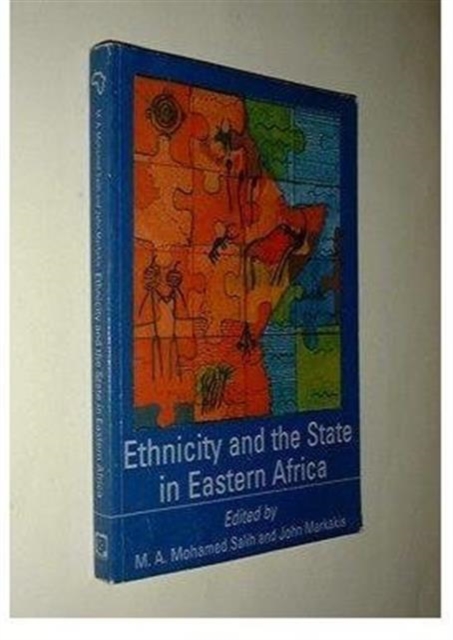 Ethnicity and the State in Eastern Africa, Paperback / softback Book
