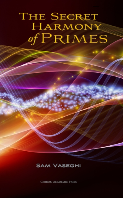 The Secret Harmony of Primes, EPUB eBook