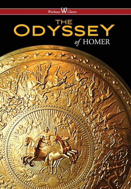 Odyssey (Wisehouse Classics Edition), Hardback Book