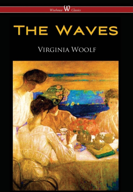 Waves (Wisehouse Classics Edition), Hardback Book