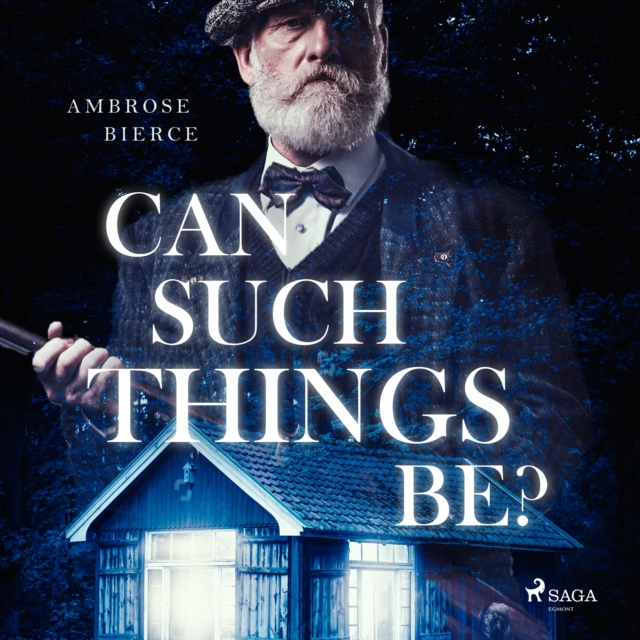 Can Such Things Be?, eAudiobook MP3 eaudioBook