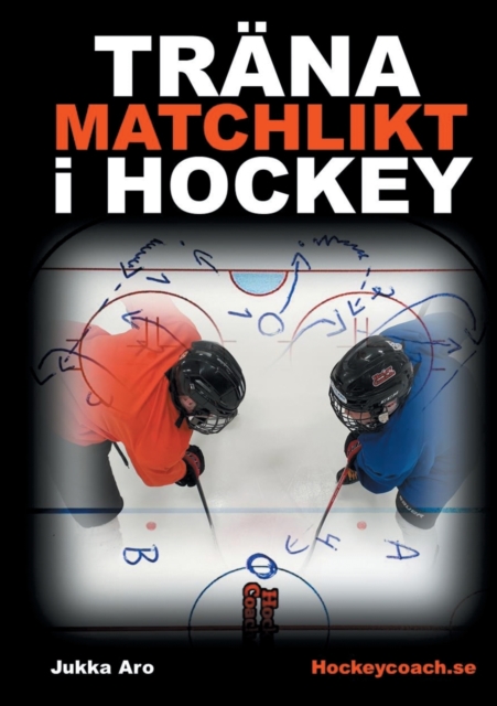 Trana Matchlikt i Hockey, Paperback / softback Book