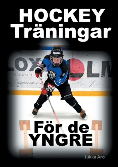 Hockeytraningar : foer de yngre, Paperback / softback Book